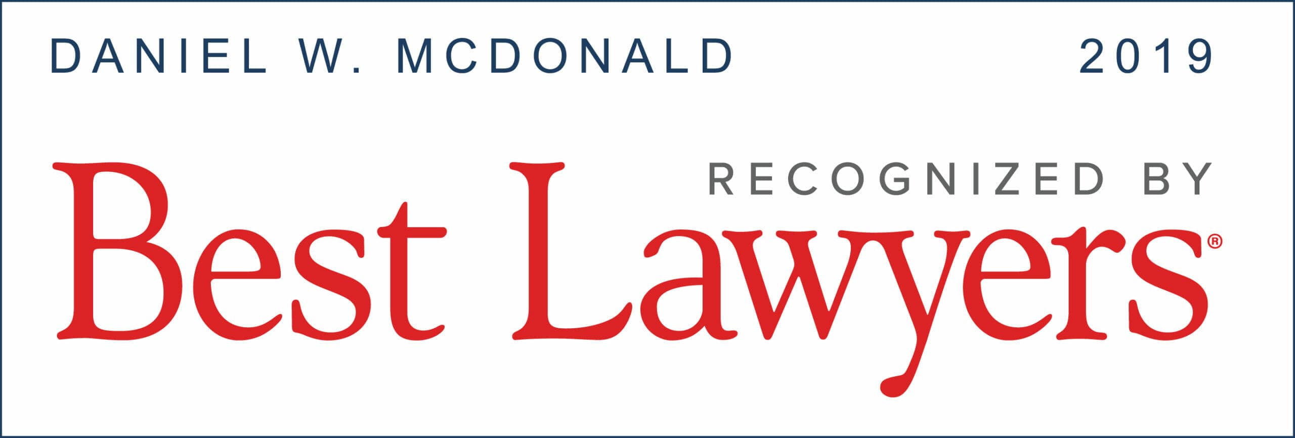 Daniel McDonald Best Lawyers 2019